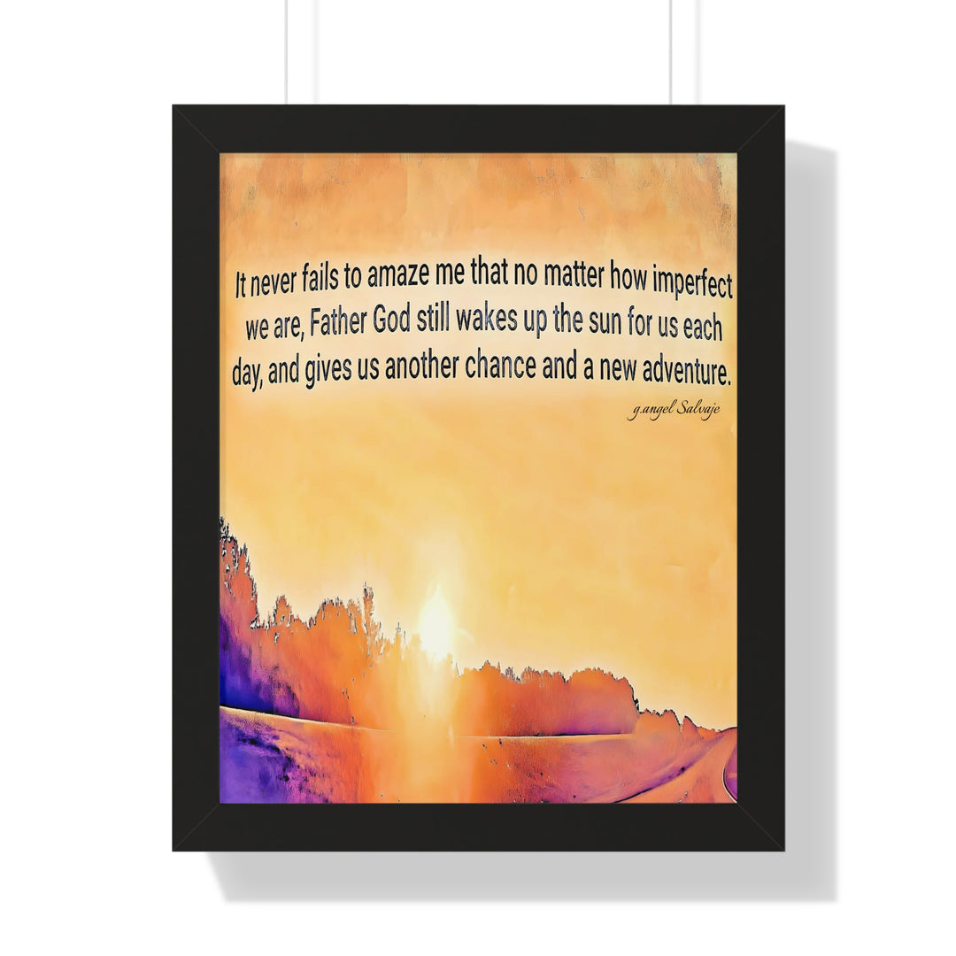 God wakes the Sun , Framed PosterI