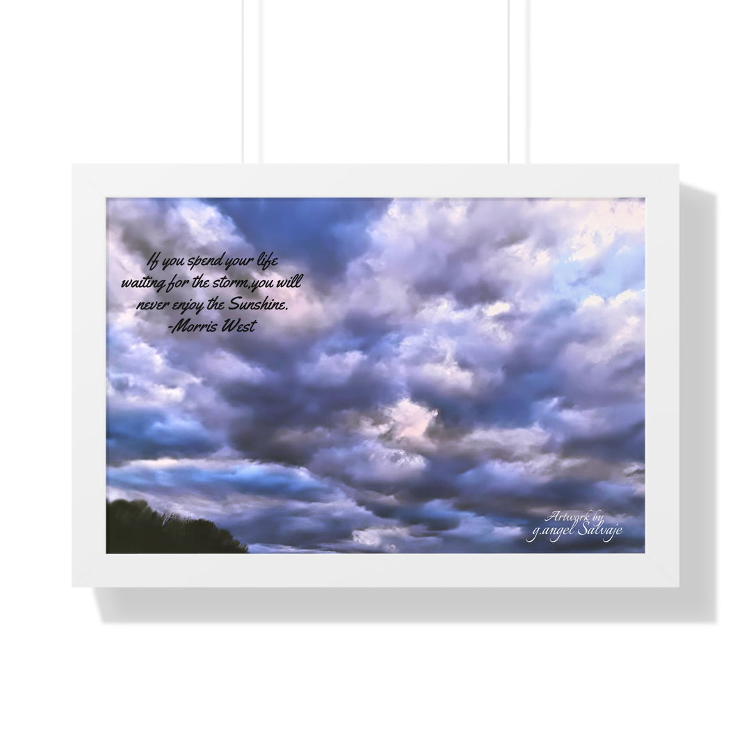 Don't Miss the Sunshine,  Morris West Quote, Framed Horizontal Poster