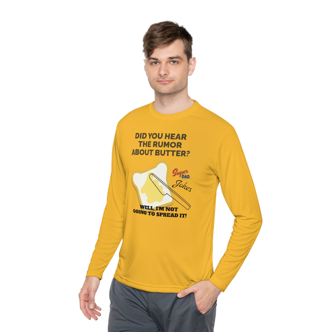 Spreading Butter, Super Dad Jokes Unisex Lightweight Long Sleeve Tee