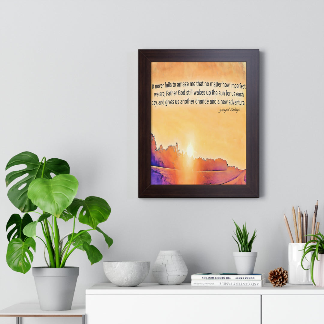 God wakes the Sun , Framed PosterI