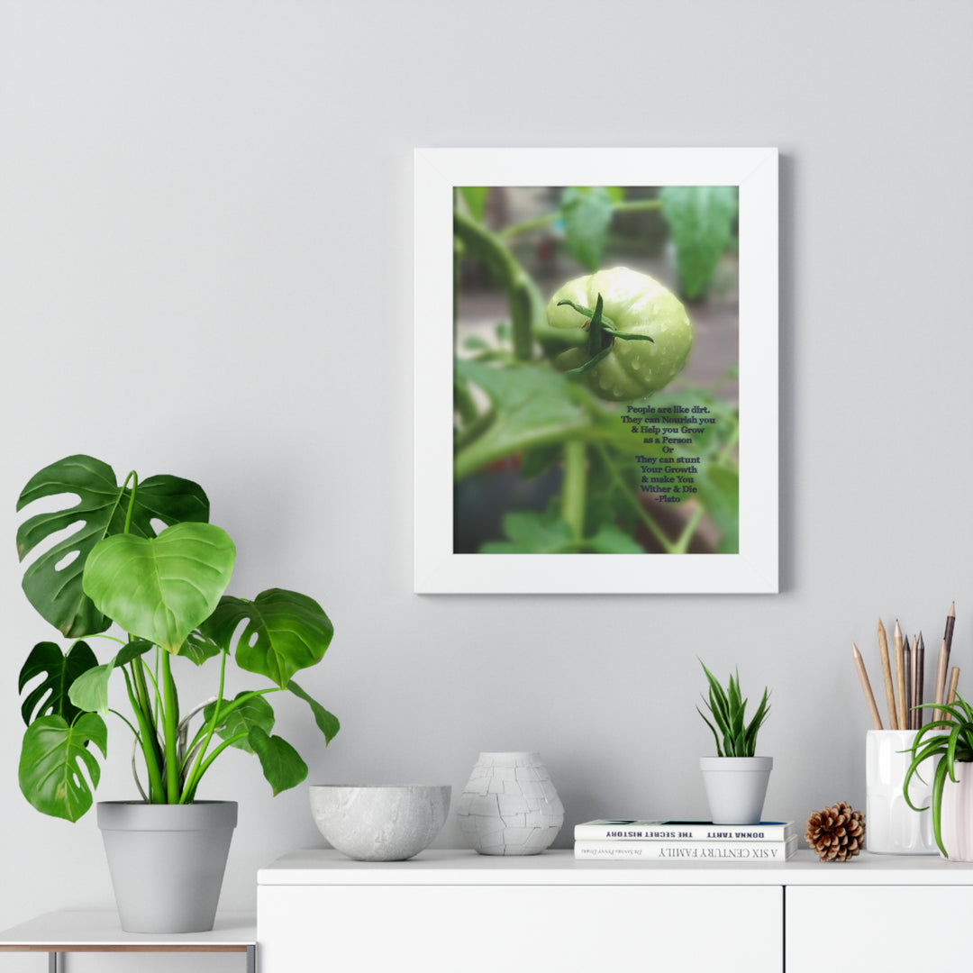 What type of soil are you? PLATO QUOTE, Framed Vertical Poster