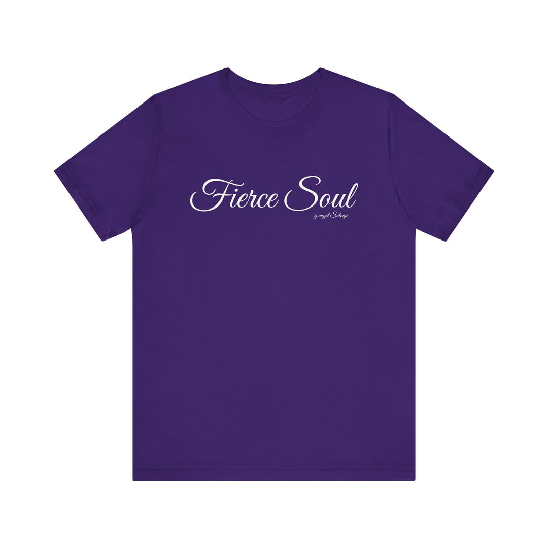 Unisex Tee - Fierce Soul Stop making excuses for B.S.