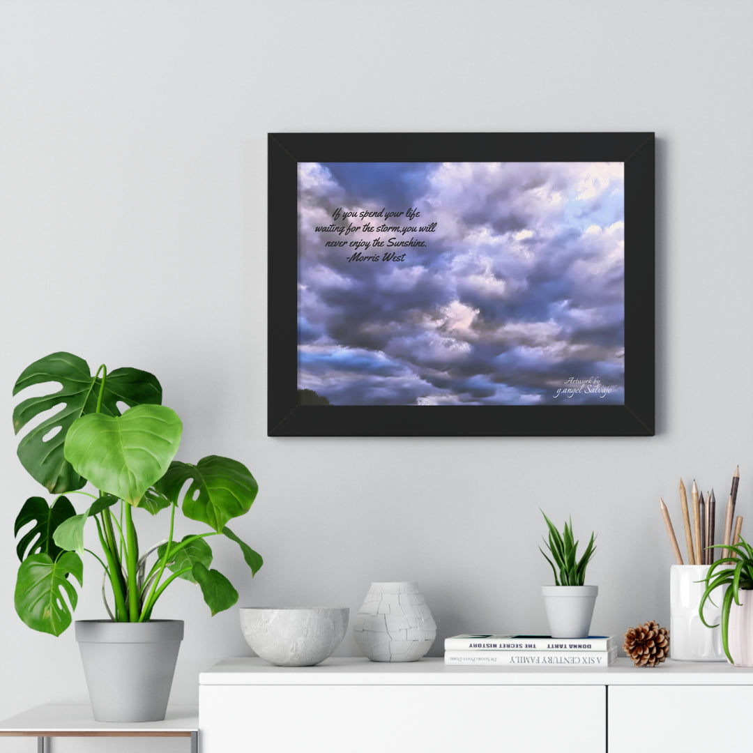 Don't Miss the Sunshine,  Morris West Quote, Framed Horizontal Poster