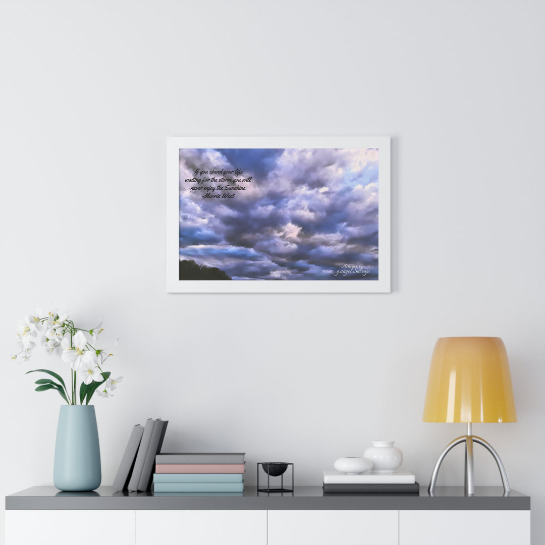 Don't Miss the Sunshine,  Morris West Quote, Framed Horizontal Poster