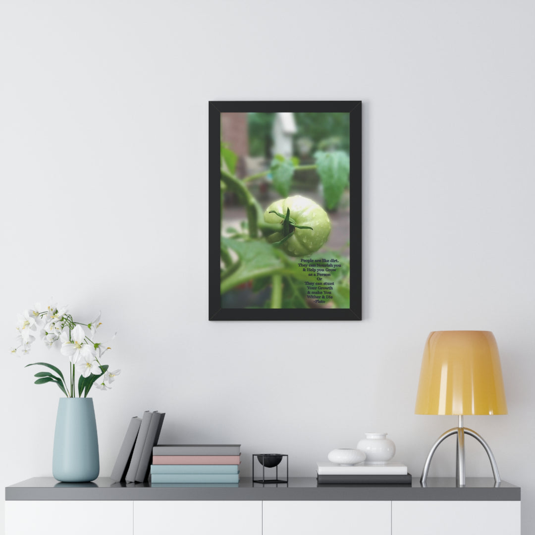 What type of soil are you? PLATO QUOTE, Framed Vertical Poster