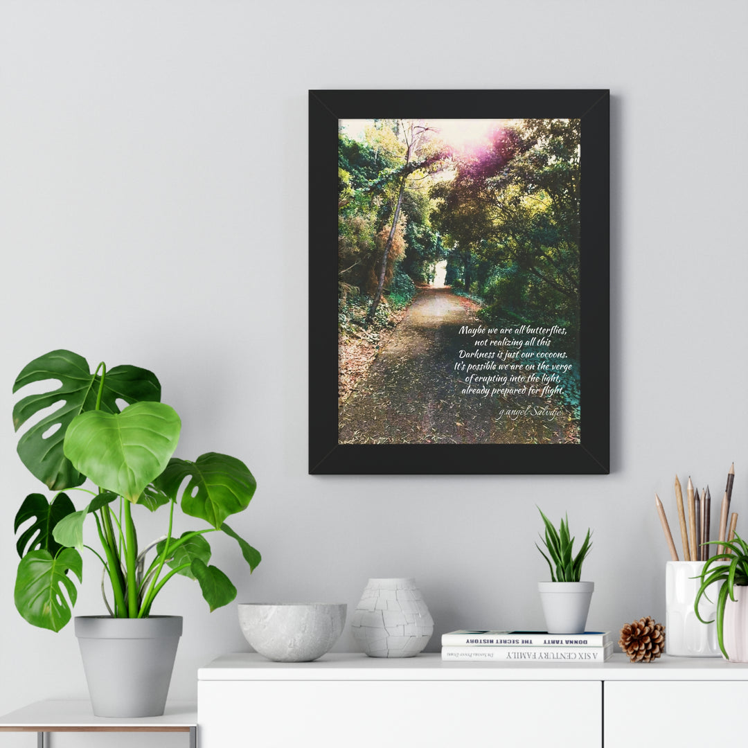 Maybe we are all Butterflies,FRAMED VERTICAL POSTER 1