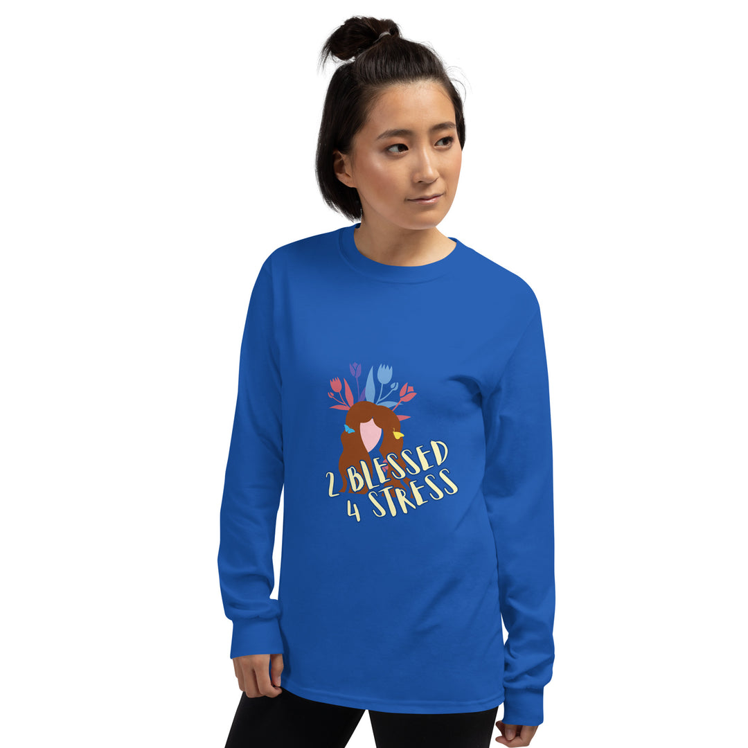2 Blessed 4 stress Men’s Long Sleeve Shirt