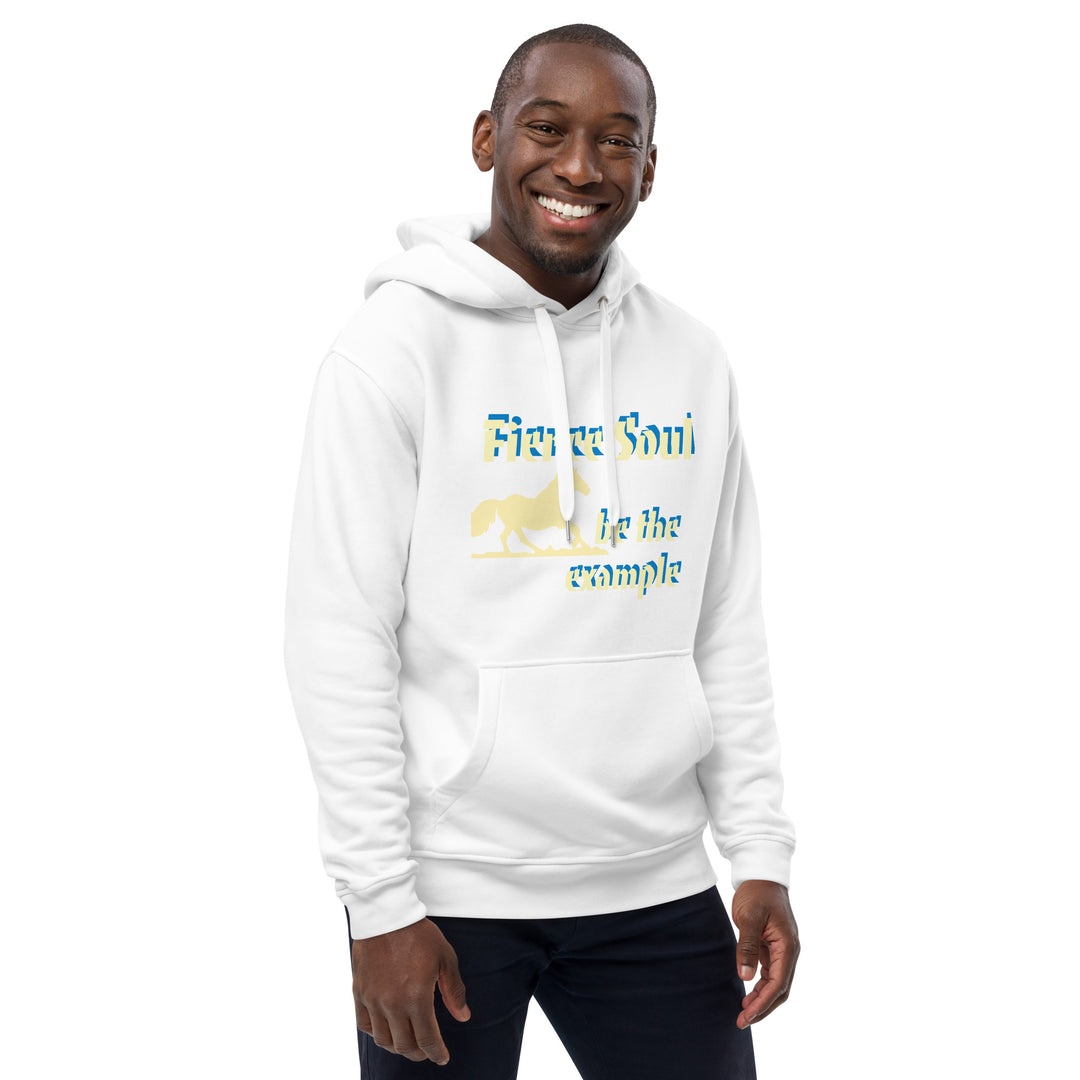Fierce Soul, be the Example Premium eco hoodie