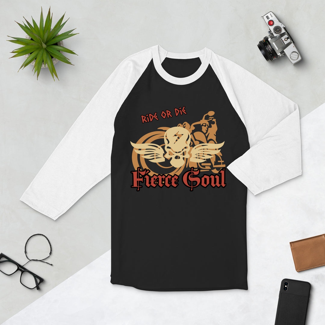 Ride or Die, Fierce Soul, 3/4 sleeve raglan shirt