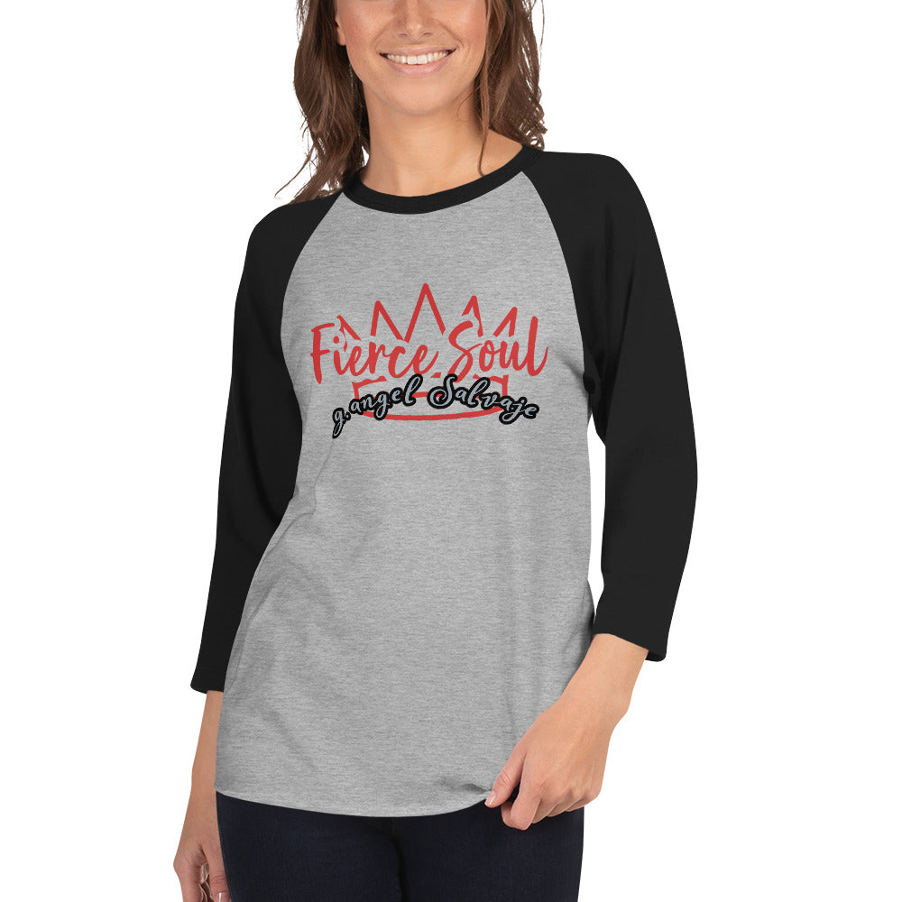 Fierce Soul 3/4 sleeve raglan shirt