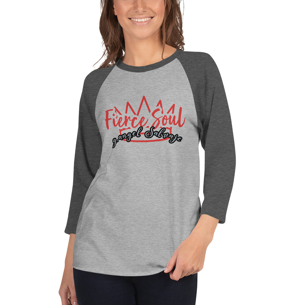 Fierce Soul 3/4 sleeve raglan shirt