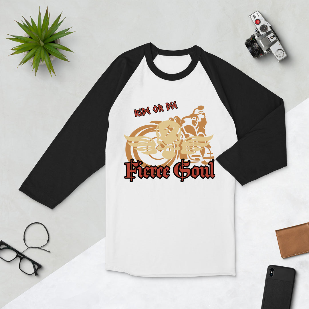 Ride or Die, Fierce Soul, 3/4 sleeve raglan shirt