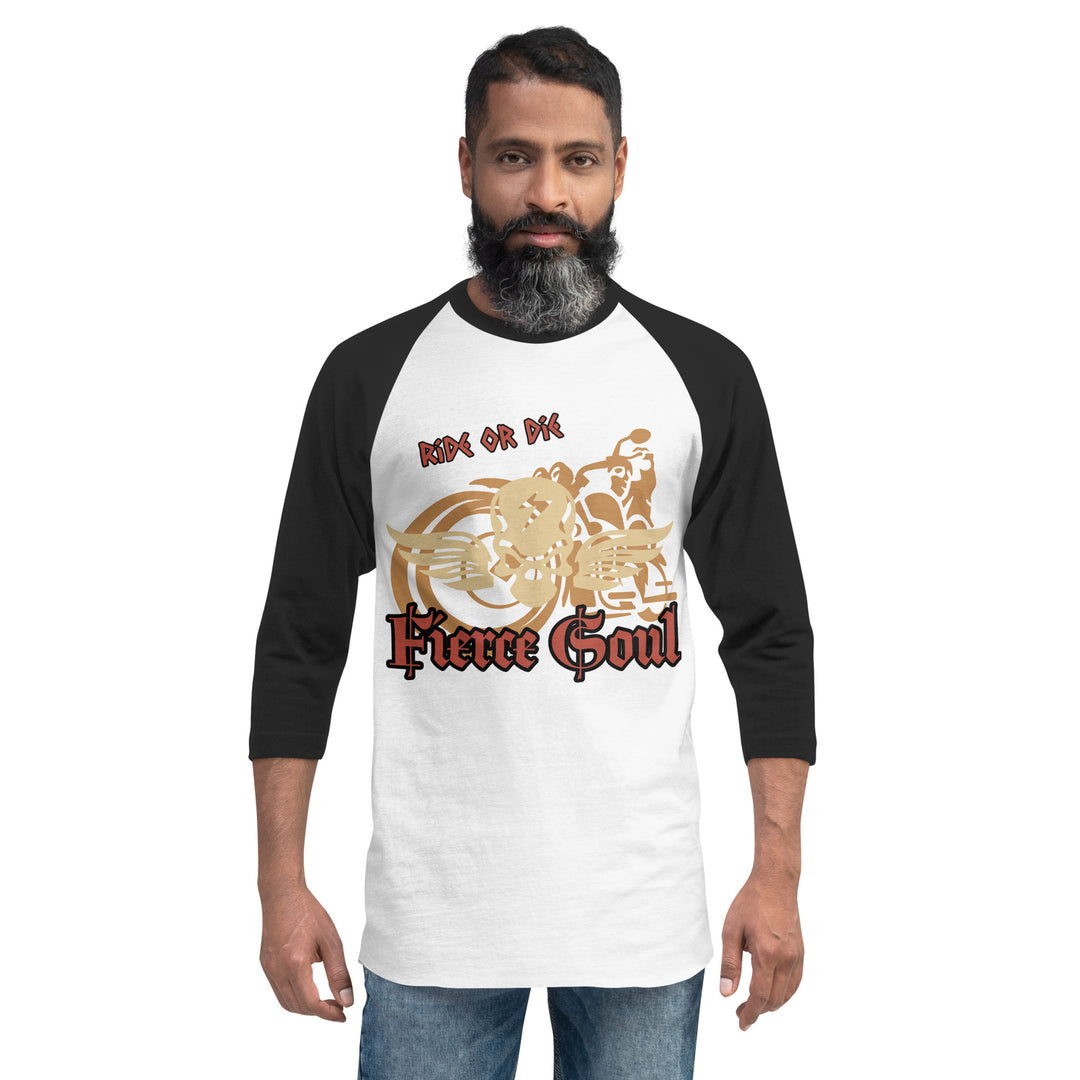 Ride or Die, Fierce Soul, 3/4 sleeve raglan shirt