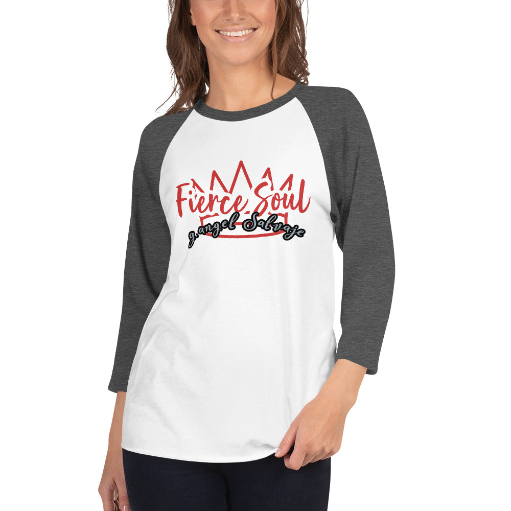 Fierce Soul 3/4 sleeve raglan shirt
