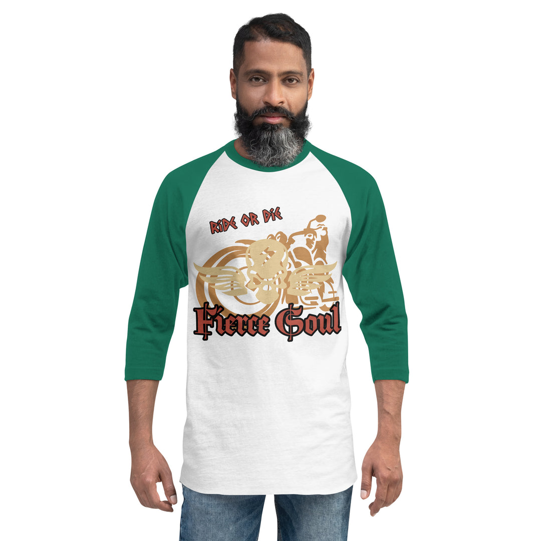 Ride or Die, Fierce Soul, 3/4 sleeve raglan shirt