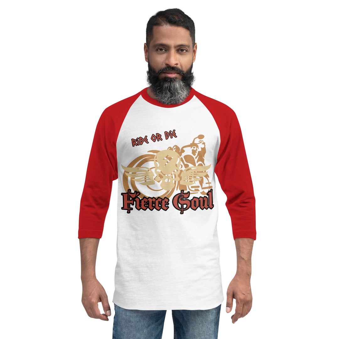 Ride or Die, Fierce Soul, 3/4 sleeve raglan shirt