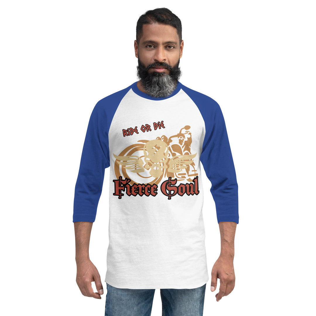 Ride or Die, Fierce Soul, 3/4 sleeve raglan shirt