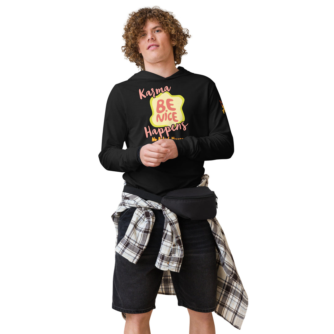 "Be Nice," Karma, Stay Fierce Soul Hooded long-sleeve tee