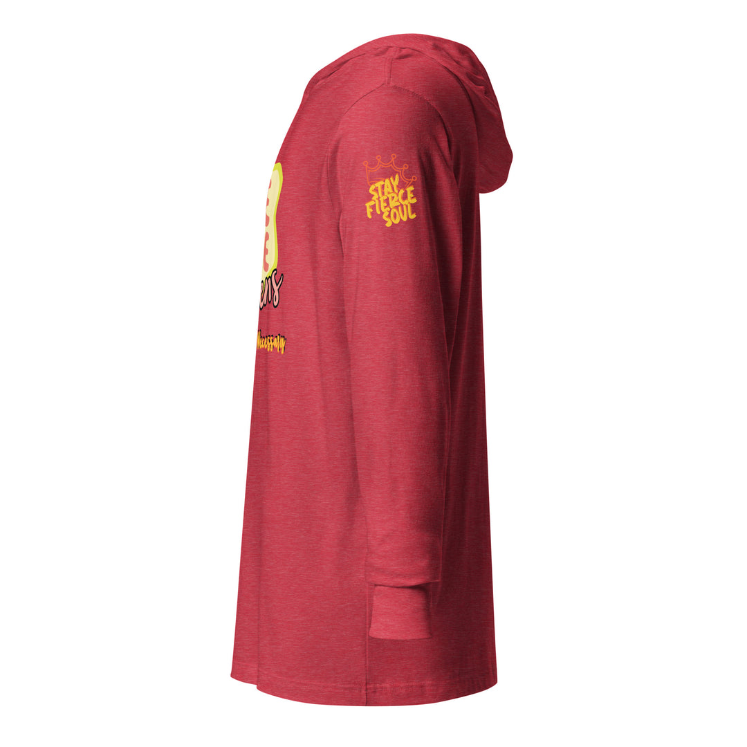 "Be Nice," Karma, Stay Fierce Soul Hooded long-sleeve tee