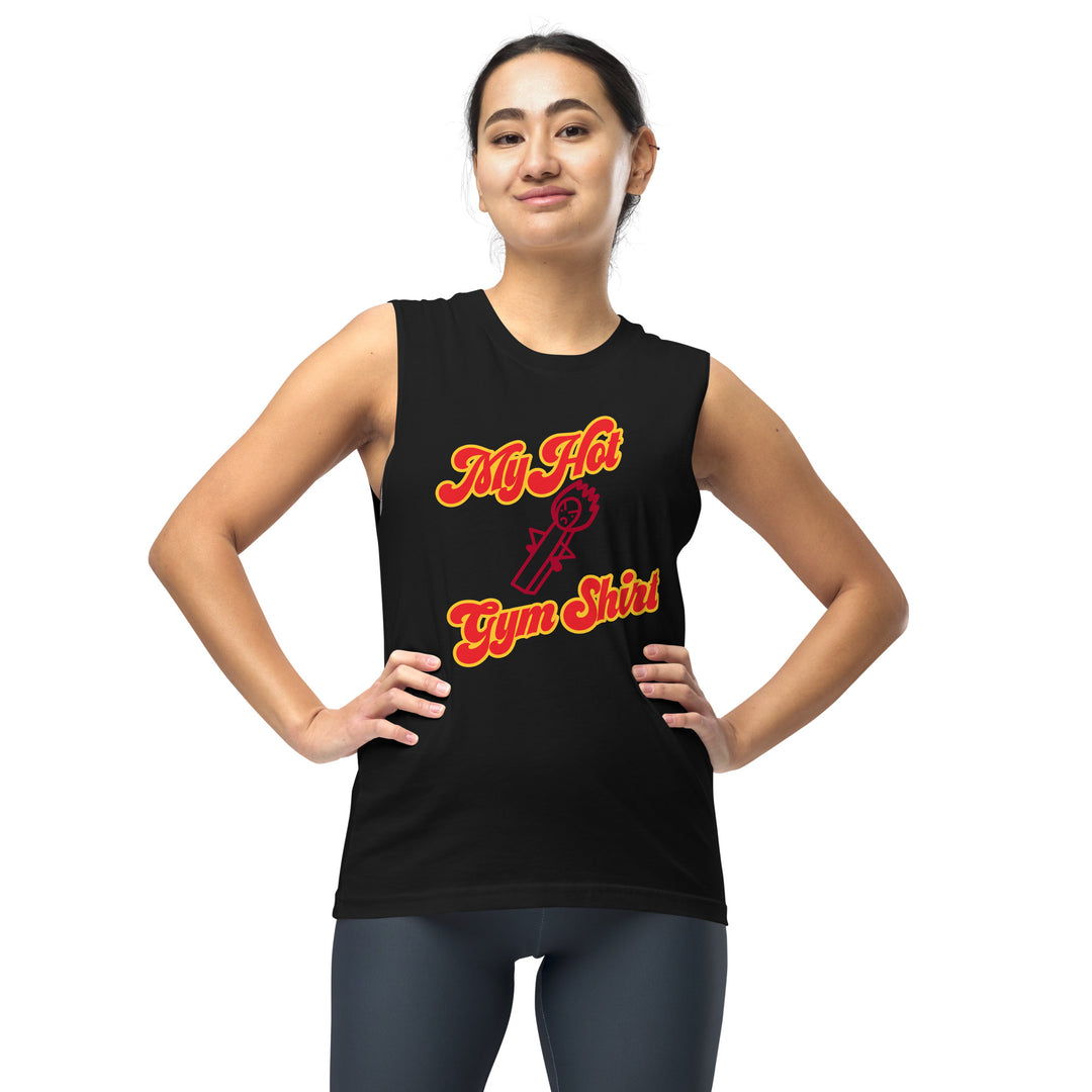 My Hot Gym Muscle Shirt