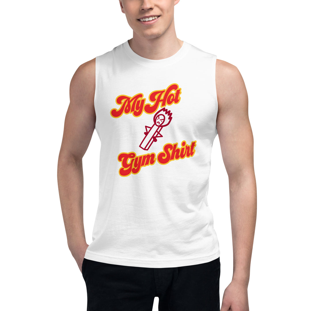 My Hot Gym Muscle Shirt