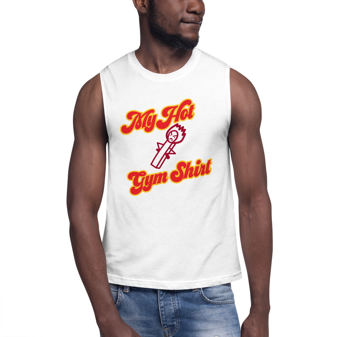 My Hot Gym Muscle Shirt