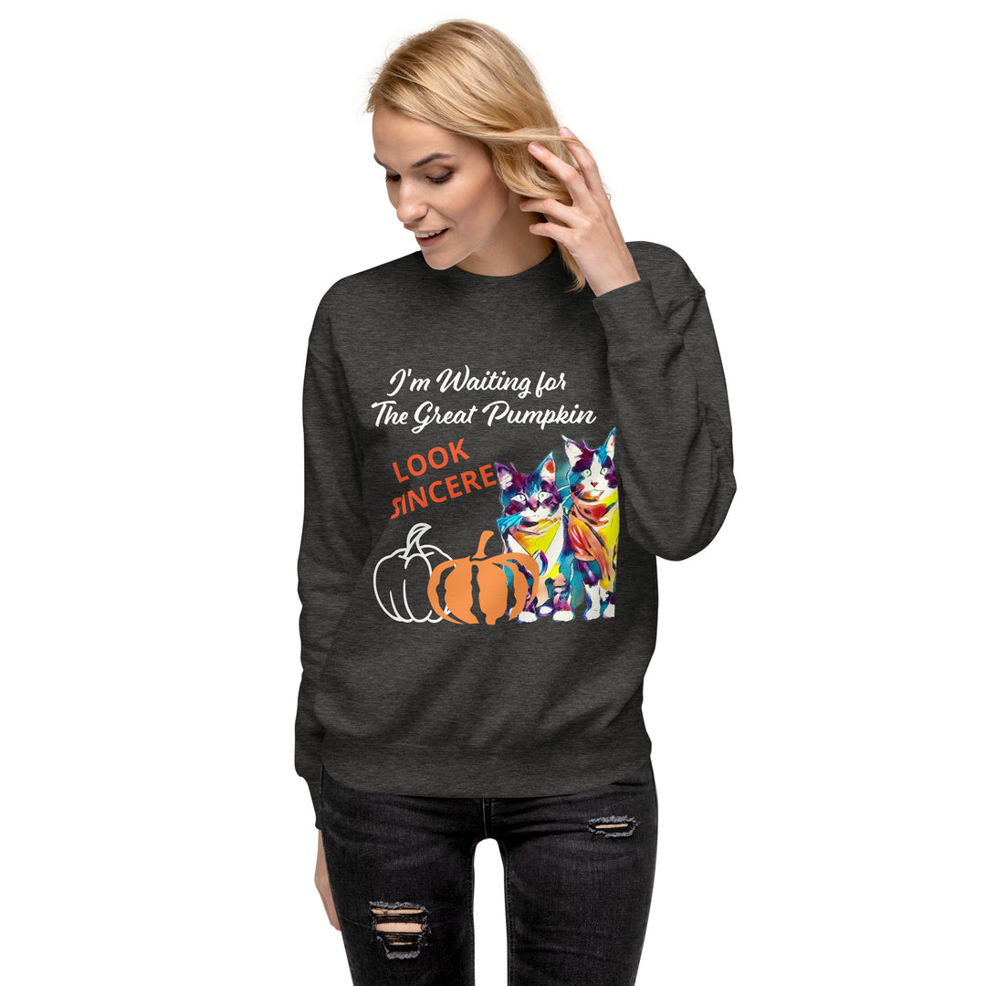 Great Pumpkin, look sincere, Halloween, Unisex Premium Sweatshirt