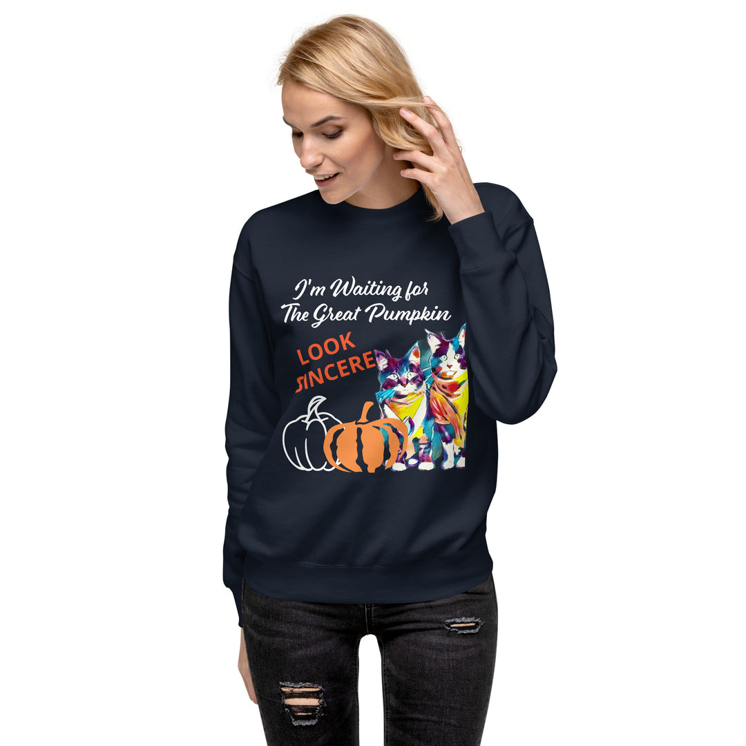 Great Pumpkin, look sincere, Halloween, Unisex Premium Sweatshirt