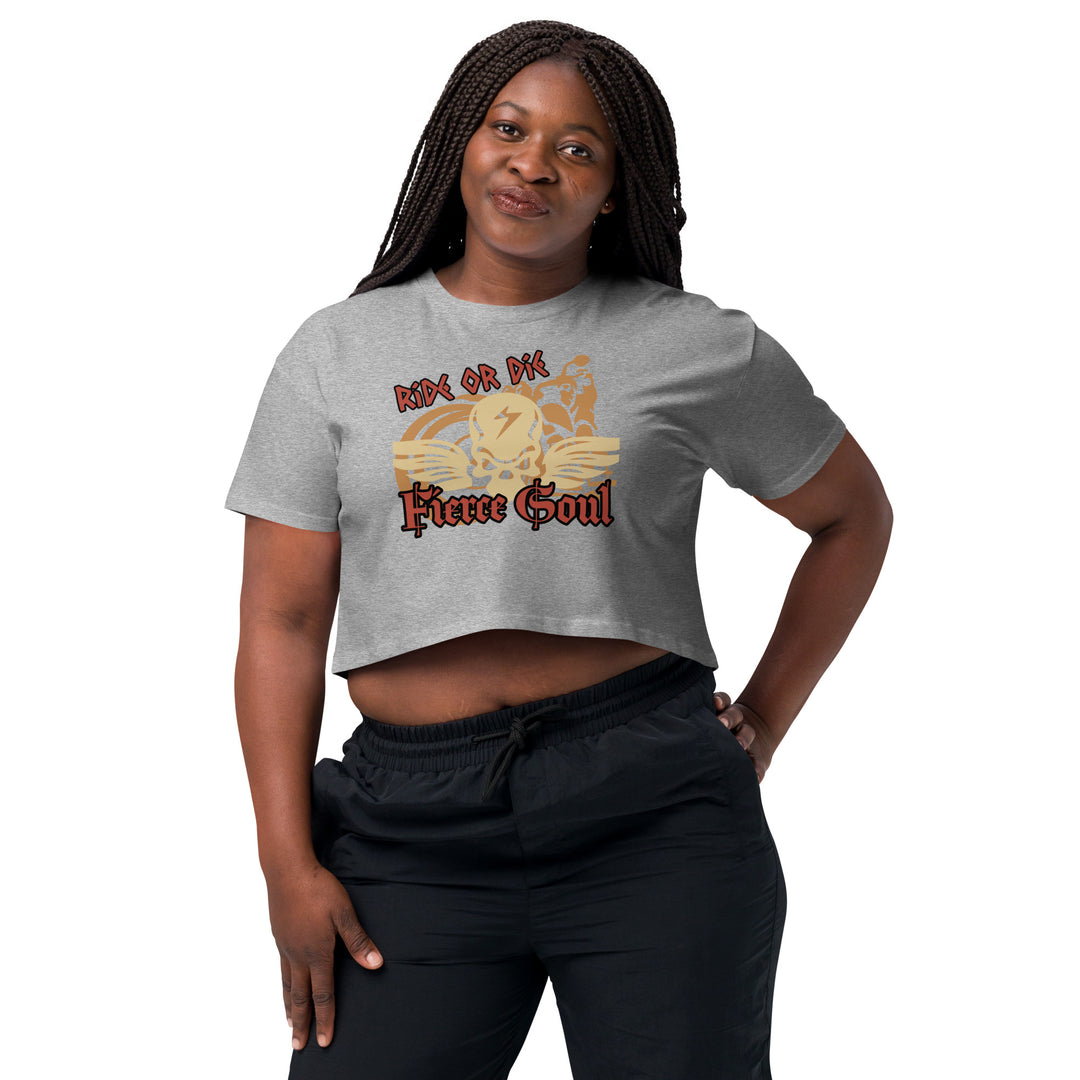 Ride or Die, Fierce Soul, Women’s crop top