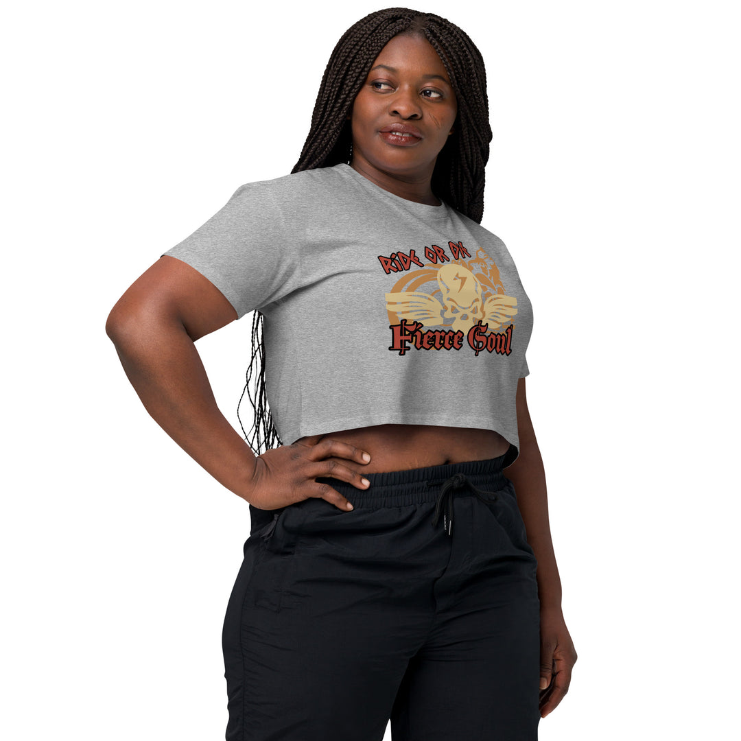 Ride or Die, Fierce Soul, Women’s crop top