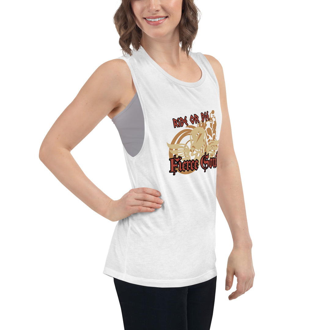 Ride or Die , Fierce Soul, Ladies’ Muscle Tank