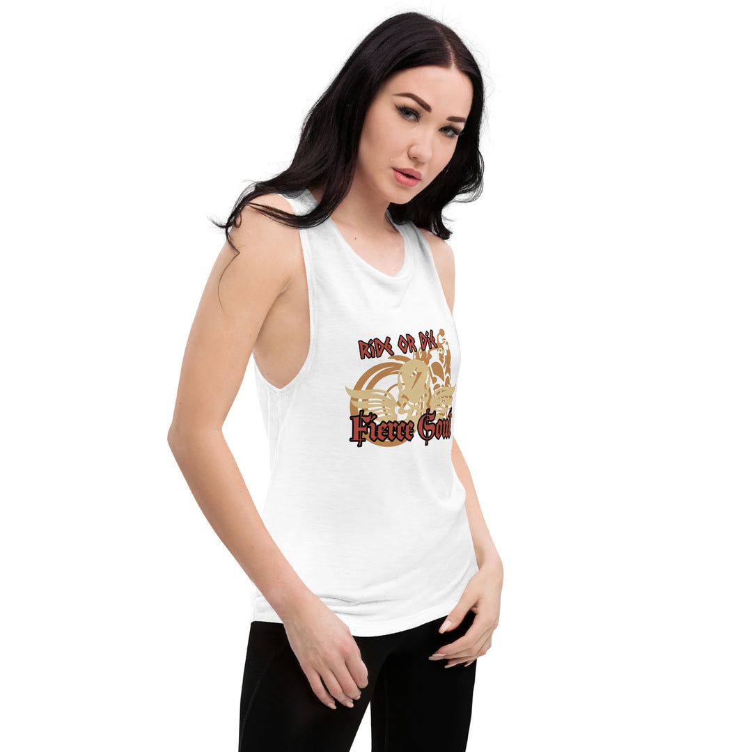 Ride or Die , Fierce Soul, Ladies’ Muscle Tank