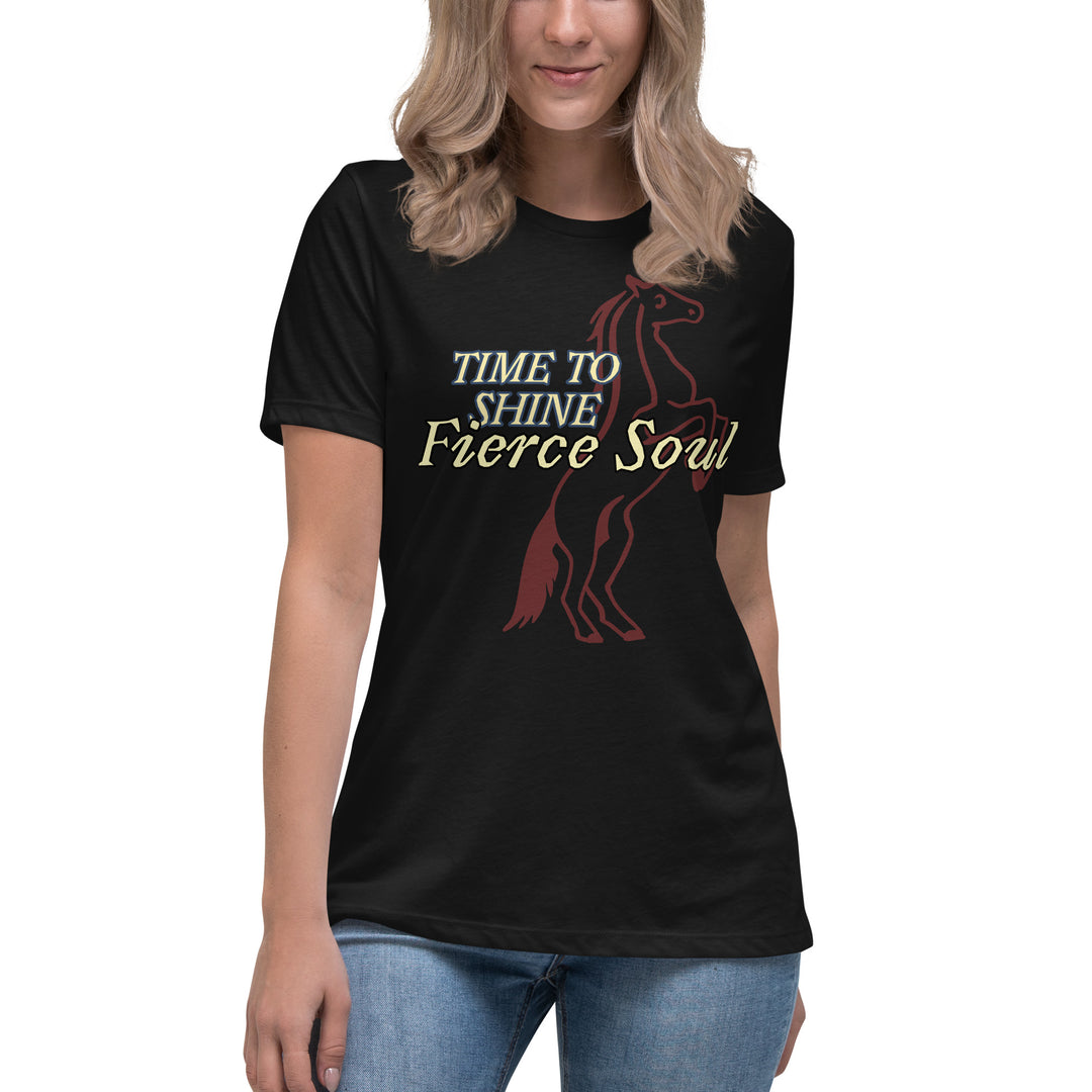 Fierce Soul  Shine Women's Relaxed T-Shirt