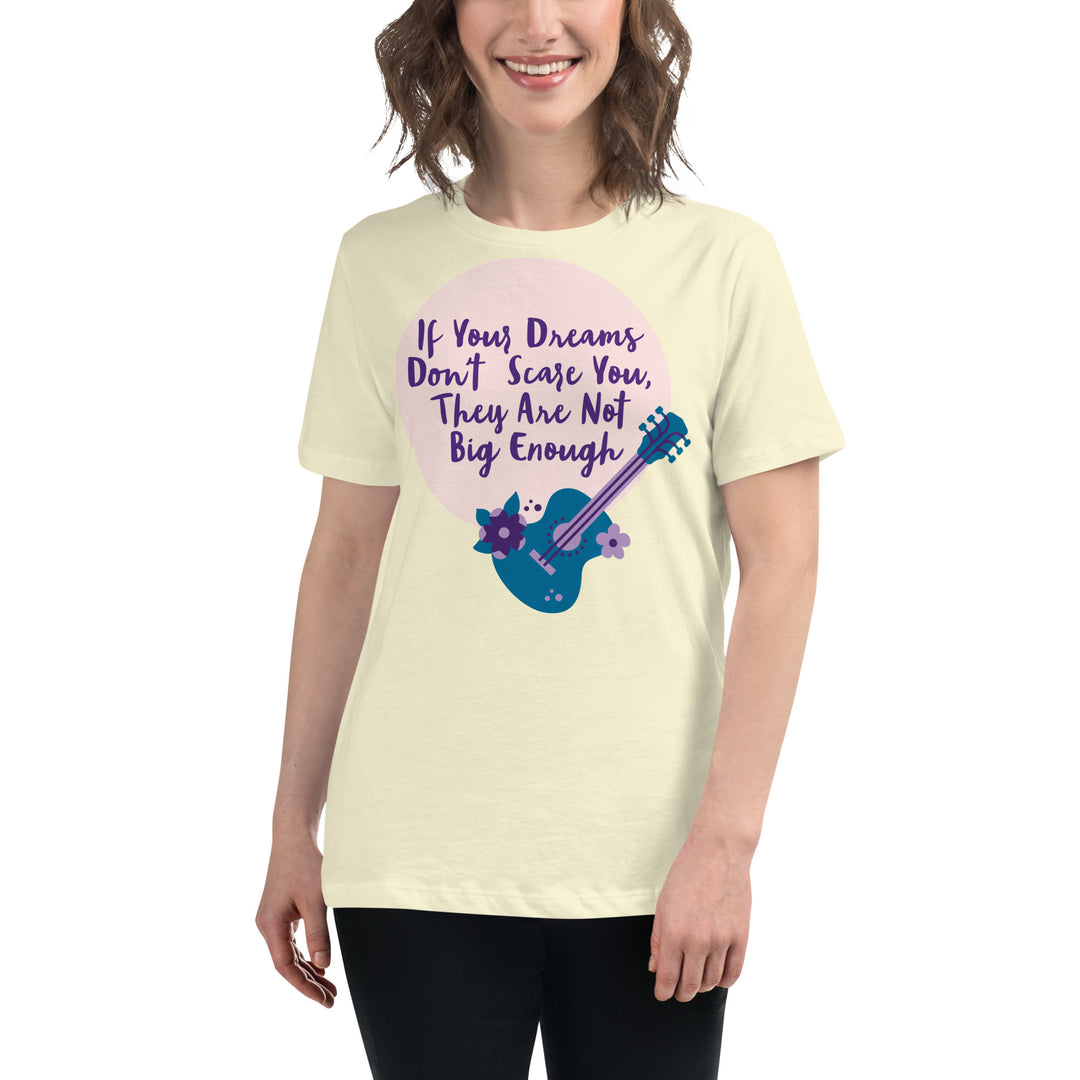 Dream Big ,Women's Relaxed T-Shirt