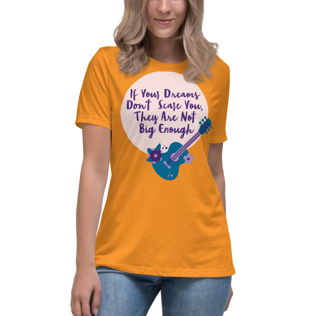 Dream Big ,Women's Relaxed T-Shirt