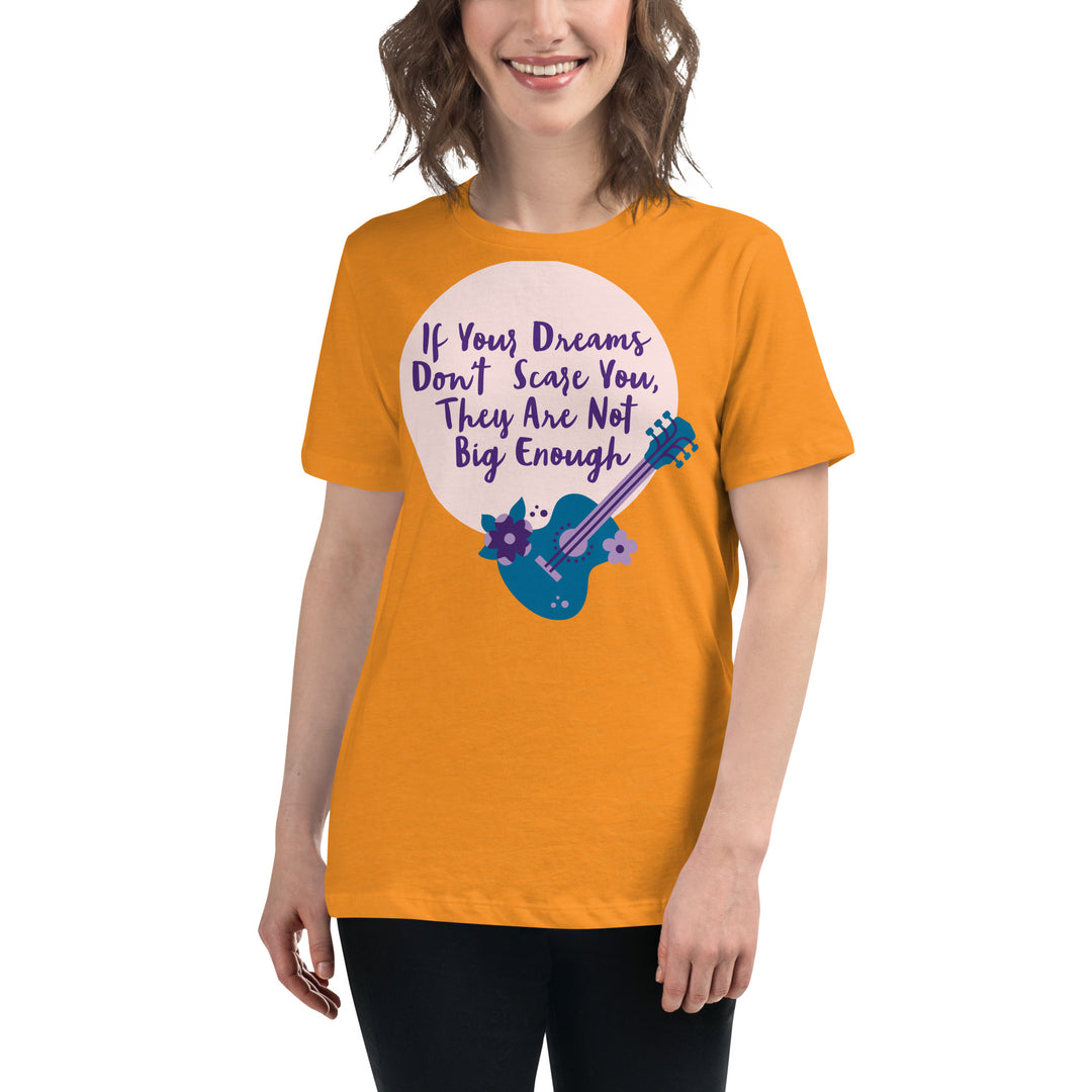 Dream Big ,Women's Relaxed T-Shirt
