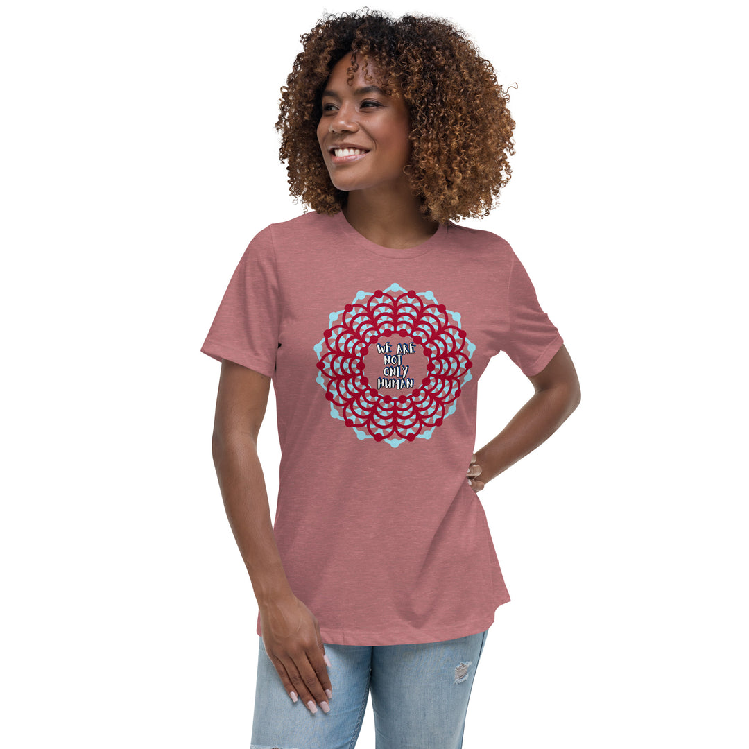 We Are Not Only Human Women's Relaxed T-Shirt