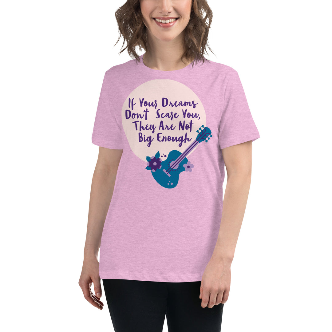 Dream Big ,Women's Relaxed T-Shirt