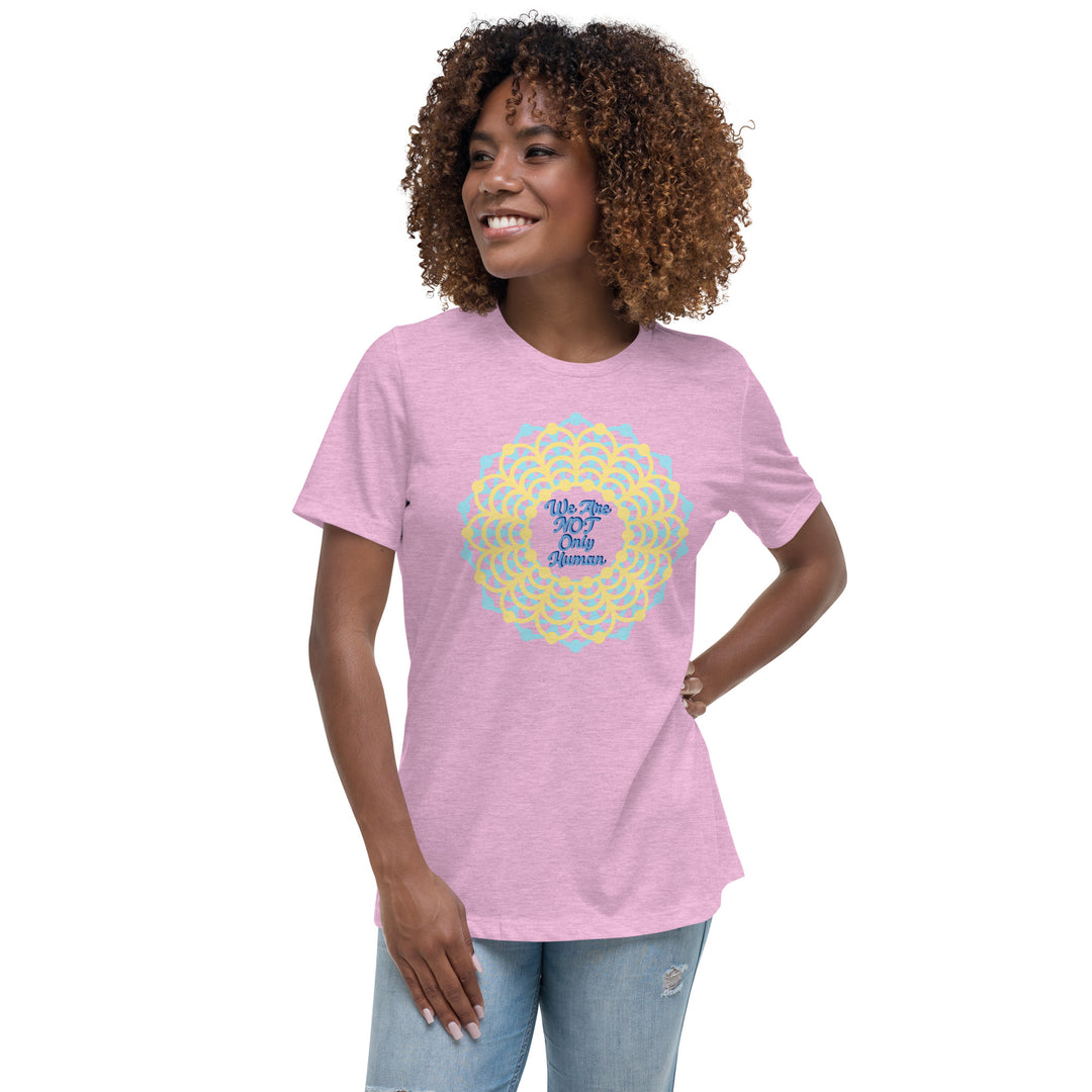 We Are NOT Only Human Women's Relaxed T-Shirt