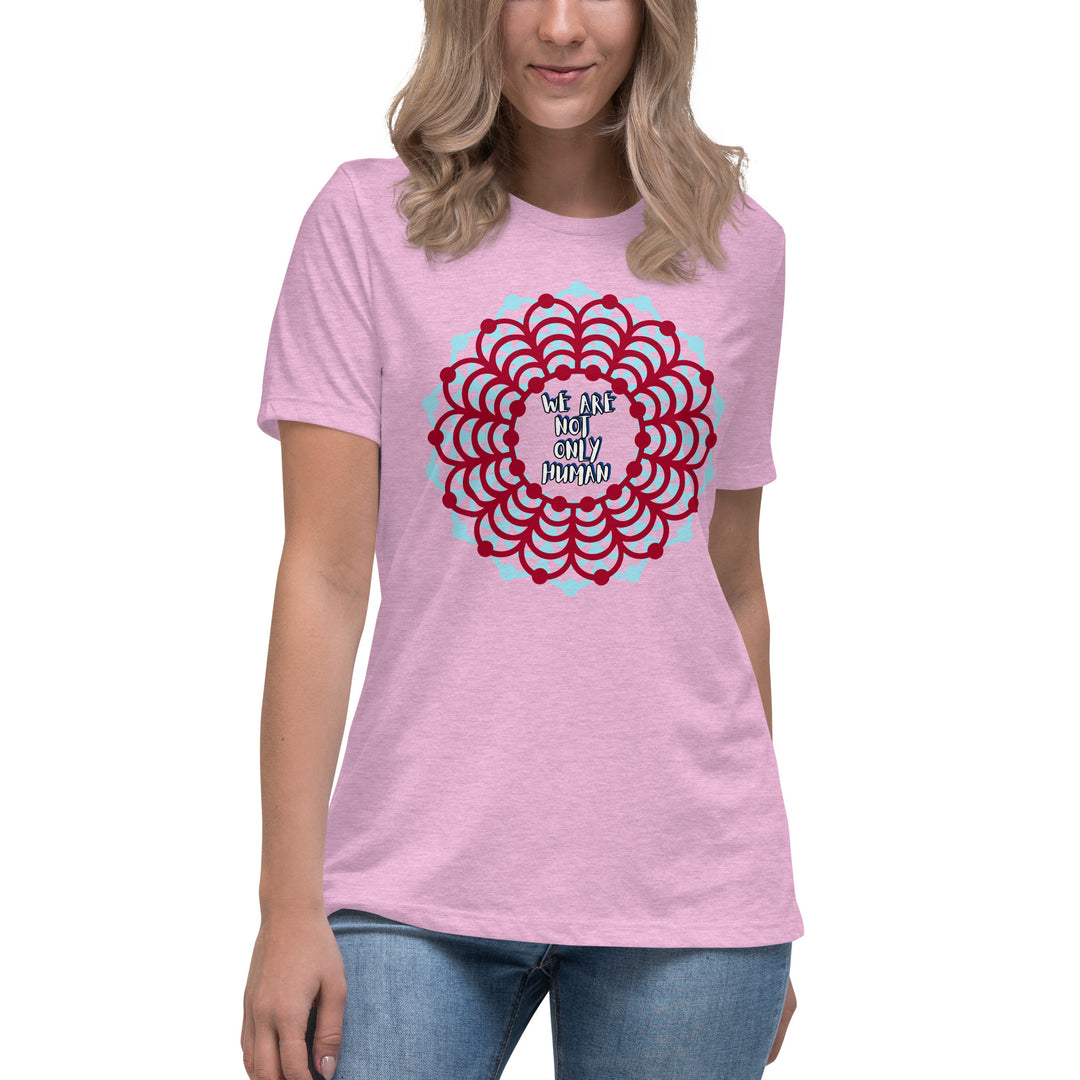 We Are Not Only Human Women's Relaxed T-Shirt