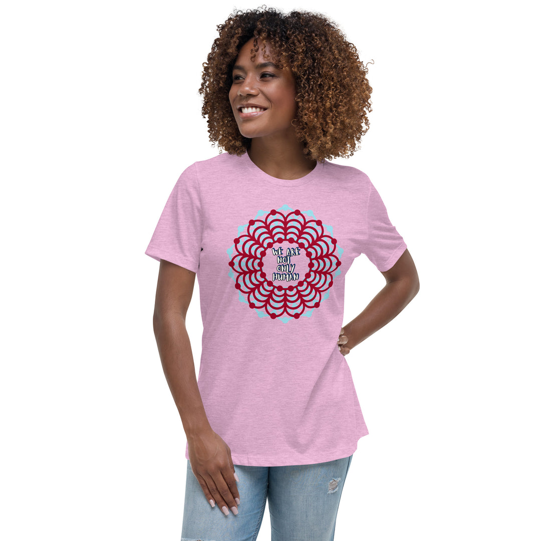 We Are Not Only Human Women's Relaxed T-Shirt