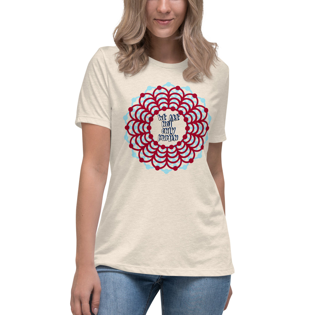 We Are Not Only Human Women's Relaxed T-Shirt