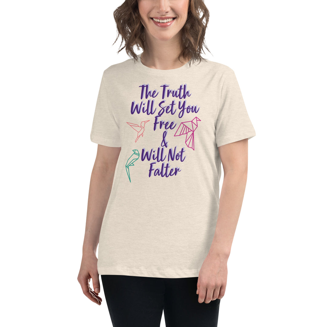 Truth Women's Relaxed T-Shirt