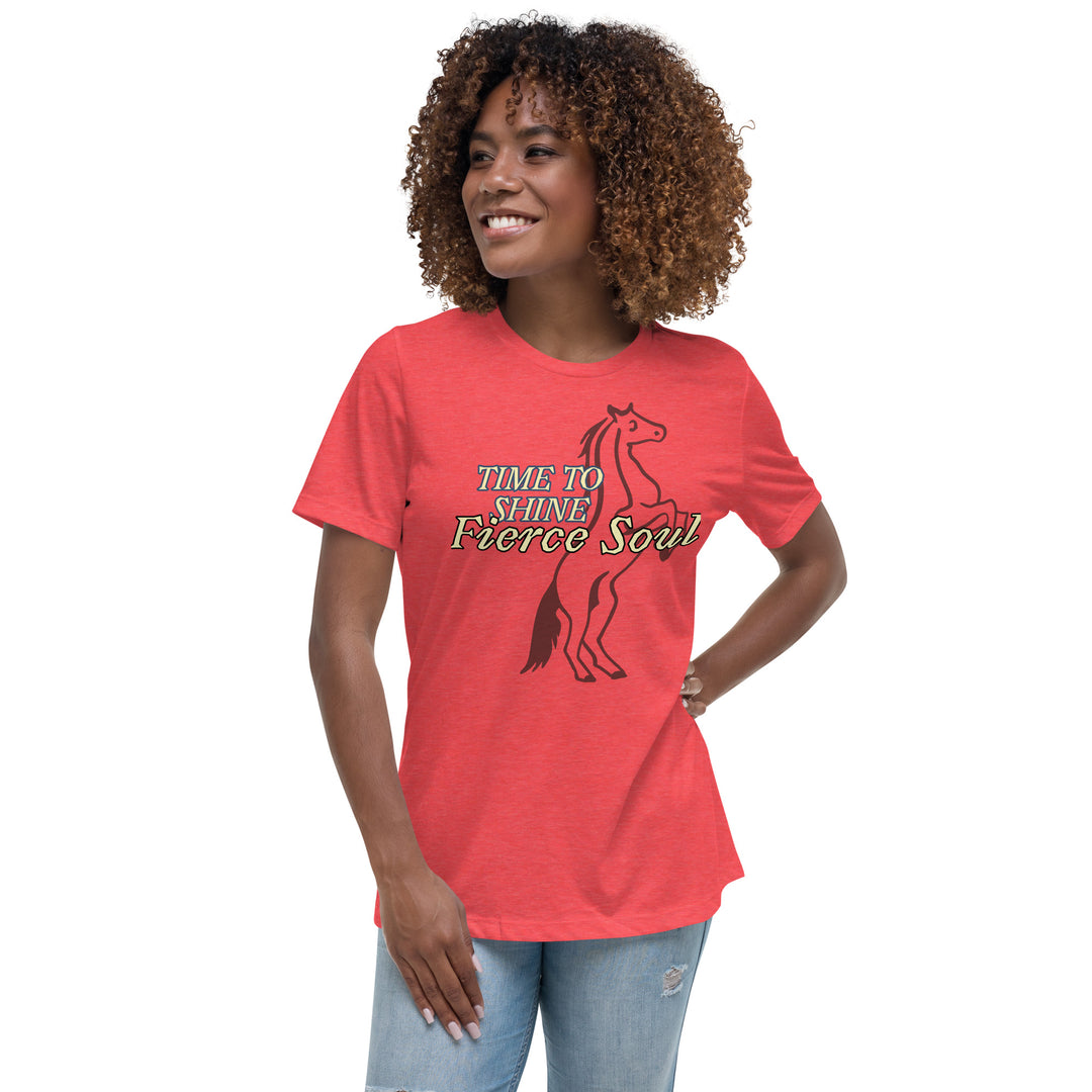 Fierce Soul  Shine Women's Relaxed T-Shirt