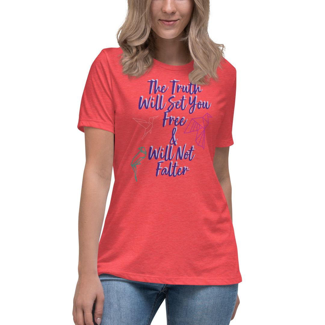 Truth Women's Relaxed T-Shirt