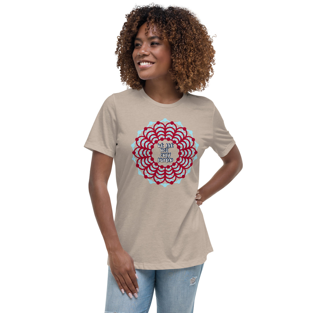 We Are Not Only Human Women's Relaxed T-Shirt