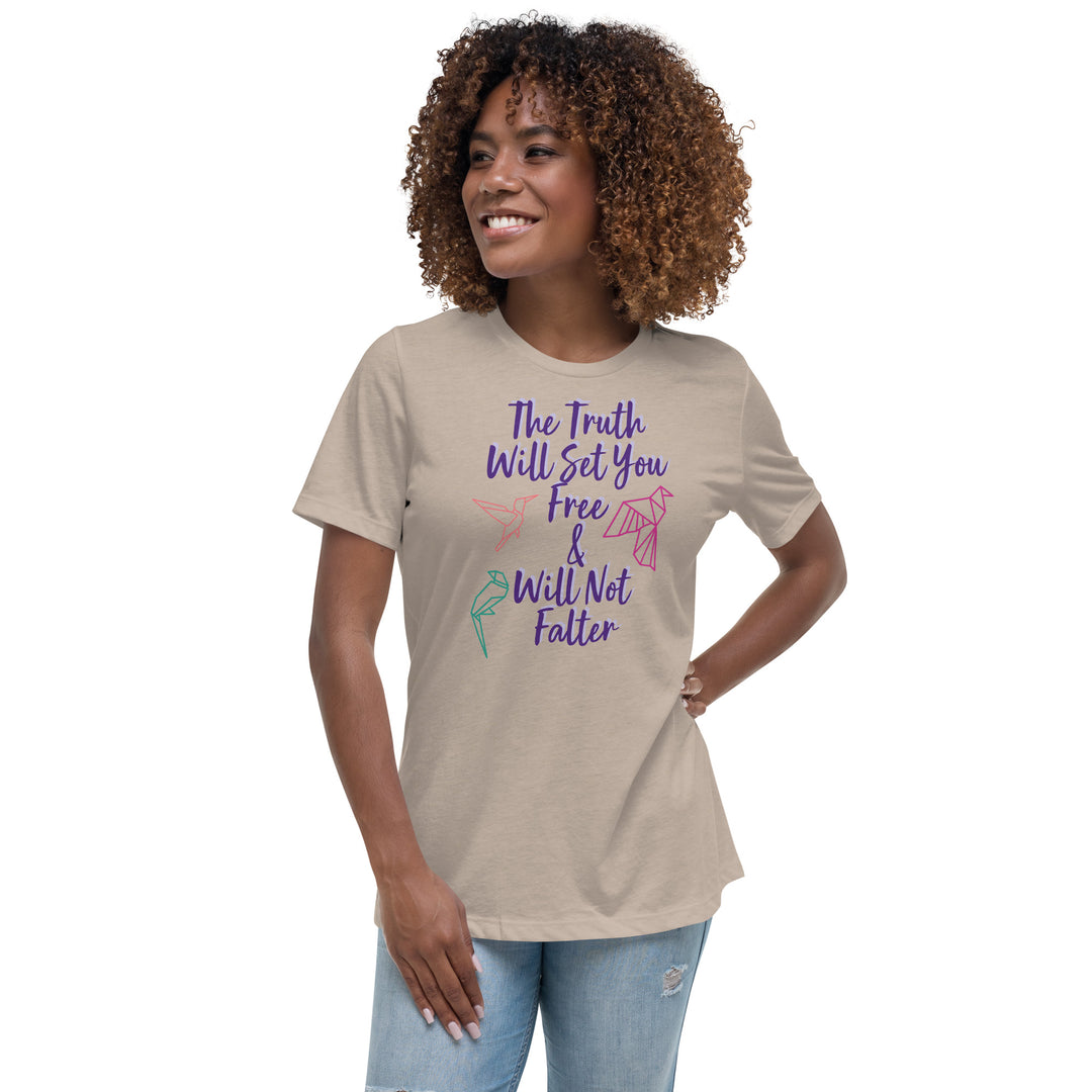Truth Women's Relaxed T-Shirt