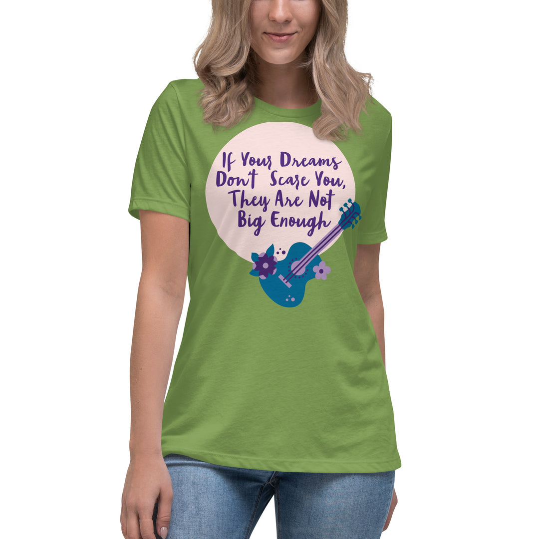 Dream Big ,Women's Relaxed T-Shirt