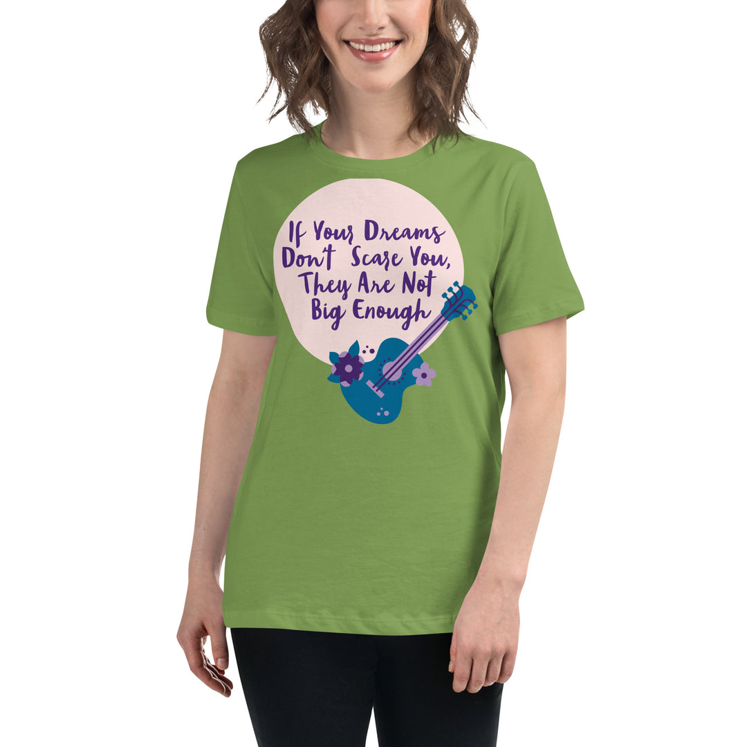 Dream Big ,Women's Relaxed T-Shirt