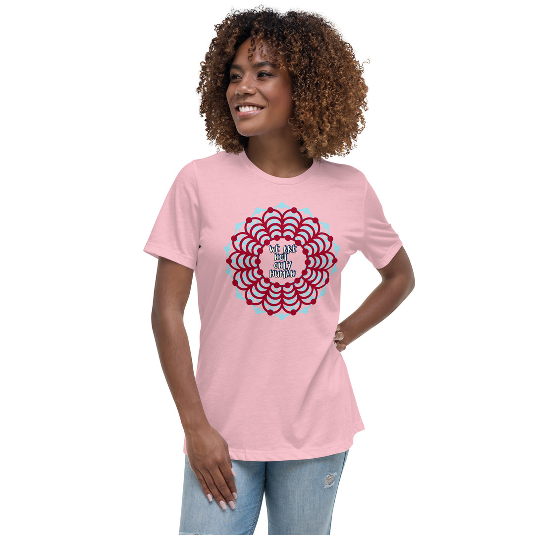 We Are Not Only Human Women's Relaxed T-Shirt